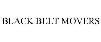 BLACK BELT MOVERS