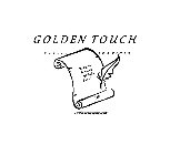 GOLDEN TOUCH NOTARY SERVICES GIVING DOCUMENTS THAT GOLDEN TOUCH CERTIFIED NOTARY SIGNING AGENTS LLC