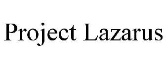 PROJECT LAZARUS