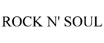 ROCK 'N SOUL