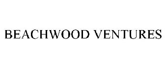 BEACHWOOD VENTURES