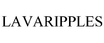 LAVARIPPLES