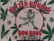 BETTER BUDDER BON BONS