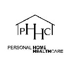 PHHC PERSONAL HOME HEALTHCARE