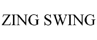 ZING SWING