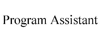 PROGRAM ASSISTANT