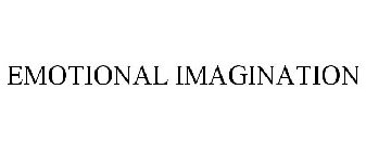 EMOTIONAL IMAGINATION