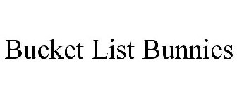 BUCKET LIST BUNNIES