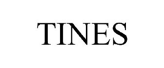 TINES