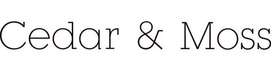 CEDAR & MOSS