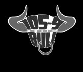 105-9 THE BULL