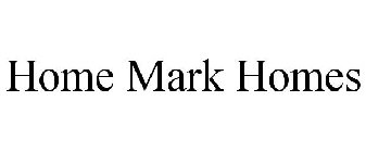 HOME MARK HOMES