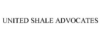 UNITED SHALE ADVOCATES