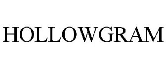 HOLLOWGRAM