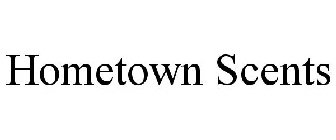 HOMETOWN SCENTS