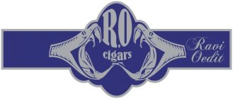 R.O CIGARS RAVI OEDIT