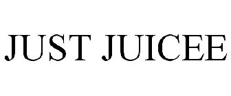 JUST JUICEE