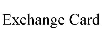EXCHANGE CARD