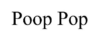 POOP POP