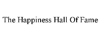THE HAPPINESS HALL OF FAME