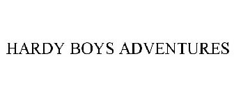 HARDY BOYS ADVENTURES