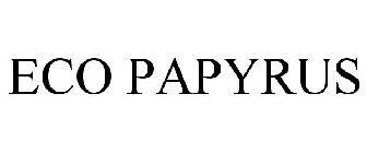 ECO PAPYRUS