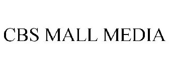 CBS MALL MEDIA