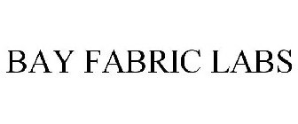 BAY FABRIC LABS