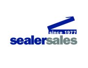 SINCE 1977 SEALERSALES