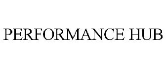 PERFORMANCE HUB