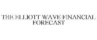 THE ELLIOTT WAVE FINANCIAL FORECAST