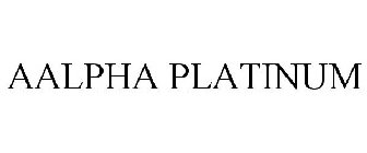 AALPHA PLATINUM