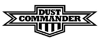 DUST COMMANDER