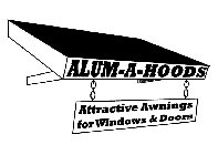 ALUM-A-HOODS ATTRACTIVE AWNINGS FOR WINDOWS & DOORS