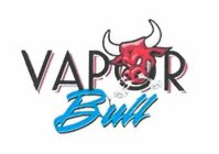 VAPOR BULL