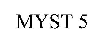 MYST 5