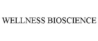 WELLNESS BIOSCIENCE