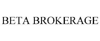 BETA BROKERAGE