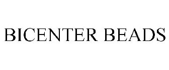 BICENTER BEADS