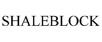 SHALEBLOCK