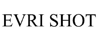 EVRI SHOT