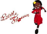 LITTLE FLOWER