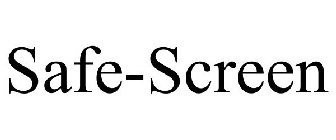 SAFE-SCREEN