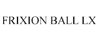 FRIXION BALL LX