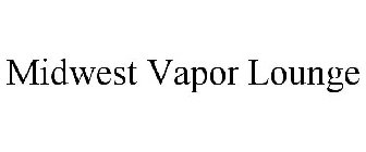 MIDWEST VAPOR LOUNGE