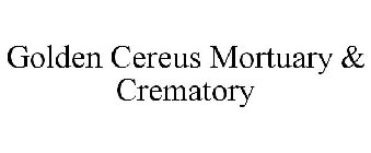 GOLDEN CEREUS MORTUARY & CREMATORY