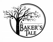 A BAKER'S TALE