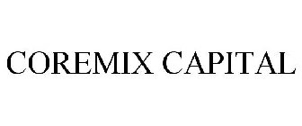 COREMIX CAPITAL