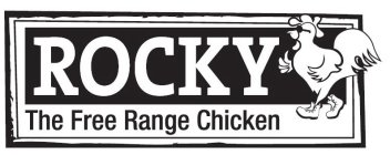 ROCKY THE FREE RANGE CHICKEN