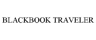 BLACKBOOK TRAVELER